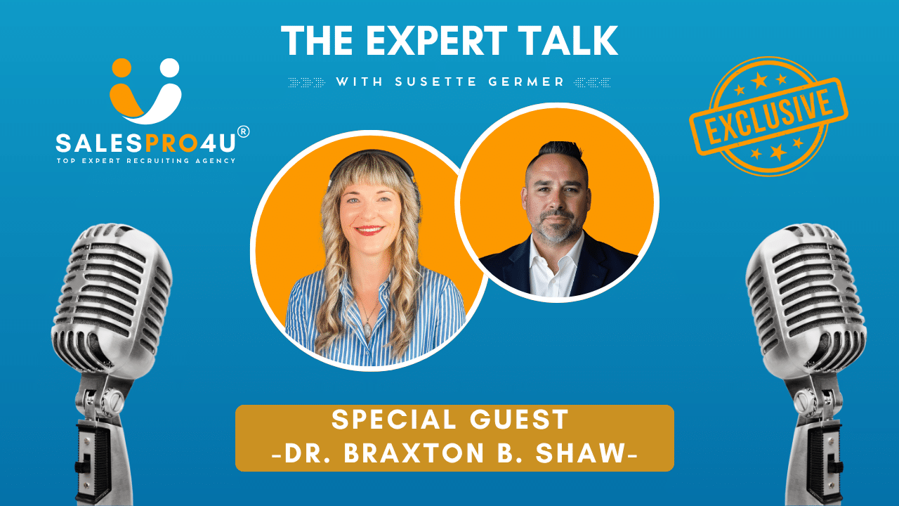 Recruitment and Headhunting - SalesPro4U 7 "Why Top Performers Don't Flinch Under Pressure" with Expert Dr. Braxton B. Shaw